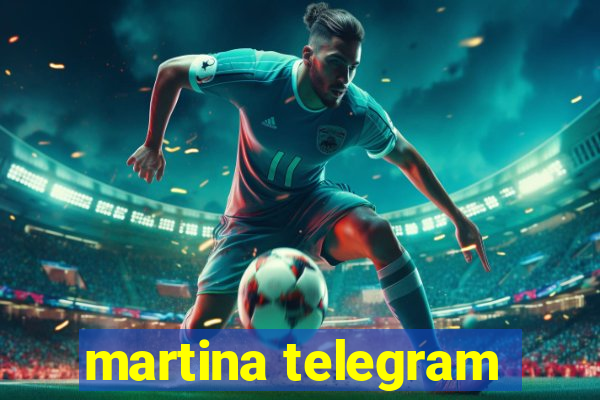 martina telegram